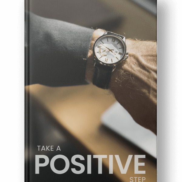 Take A Positive Step